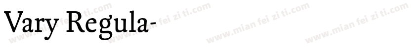 Vary Regula字体转换